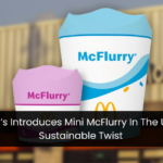 McDonald’s Introduces Mini McFlurry In The U.S. With A Sustainable Twist