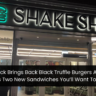 Shake Shack Brings Back Black Truffle Burgers And Fries — Plus Two New Sandwiches You’ll Want To Try