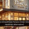 The Unhealthiest Panera Order (And A Healthier Alternative)