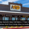 Cracker Barrel’s New Fall Menu: I Tried All The Dishes And One Entrée Was Incredible