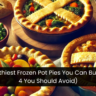 6 Healthiest Frozen Pot Pies You Can Buy (And 4 You Should Avoid)