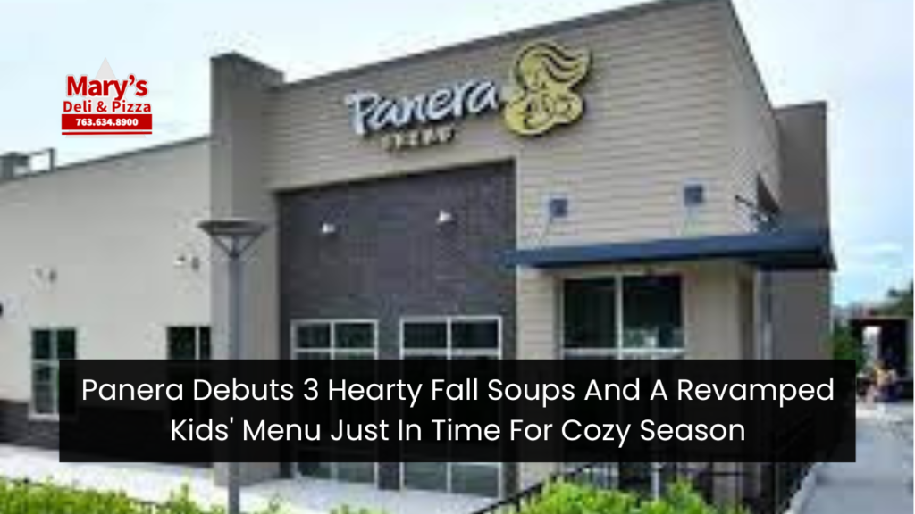 Panera Debuts 3 Hearty Fall Soups And A Revamped Kids' Menu Just In Time For Cozy Season