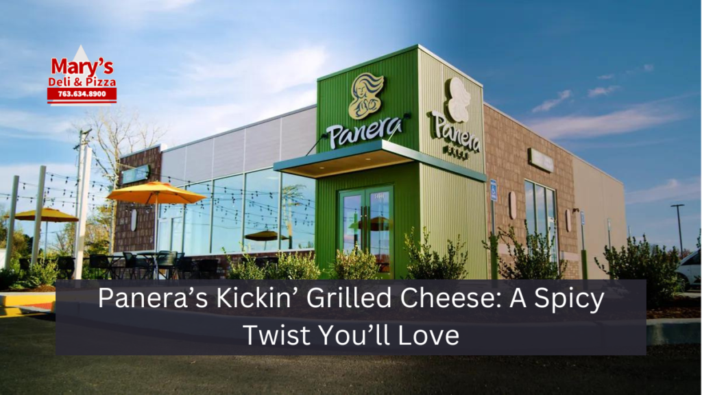 Panera’s Kickin’ Grilled Cheese: A Spicy Twist You’ll Love