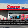 Costco Shopper's Email To CEO About 'Disgusting' Chicken Gets A Surprising Response