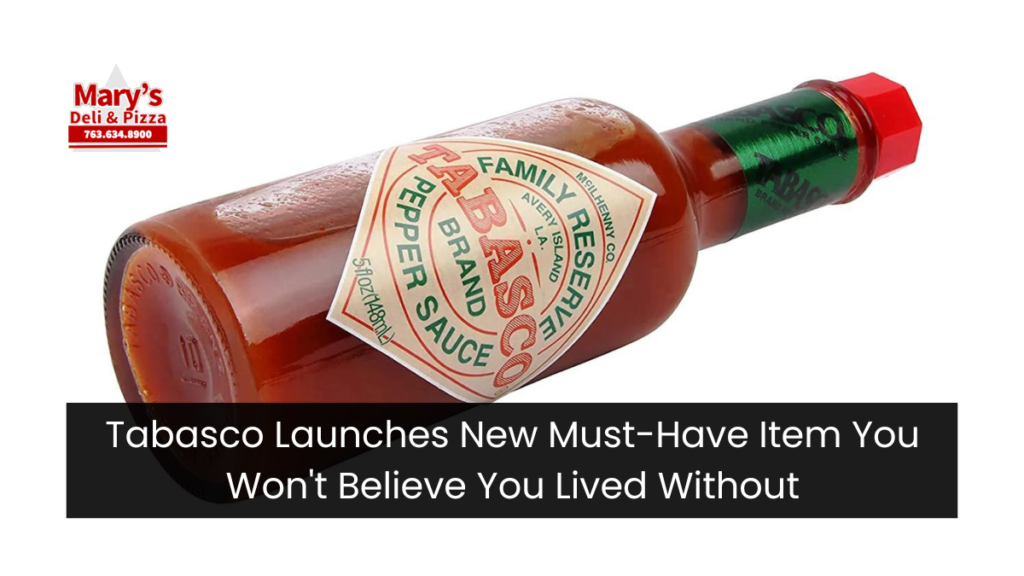 Tabasco Launches New Must-Have Item You Won't Believe You Lived Without