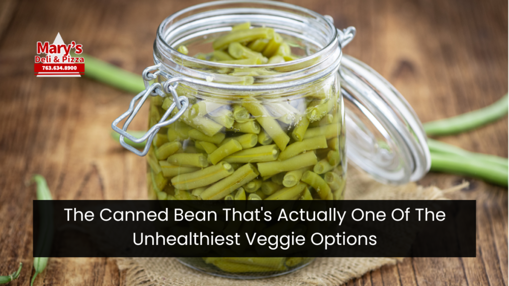 The Canned Bean That's Actually One Of The Unhealthiest Veggie Options