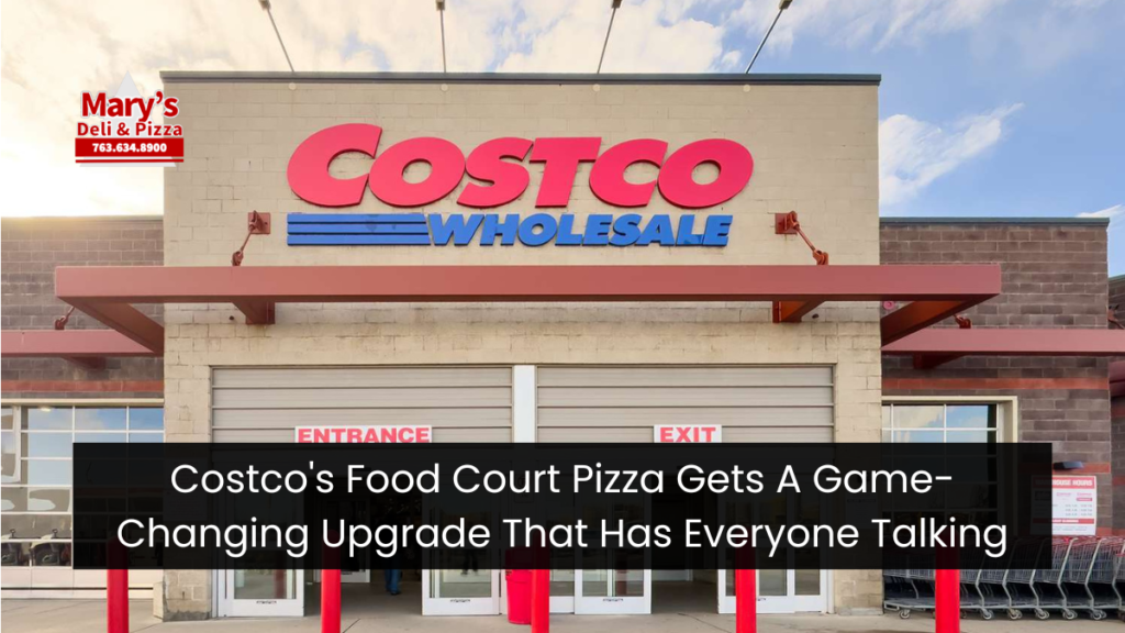 Costco's Food Court Pizza Gets A Game-Changing Upgrade That Has Everyone Talking