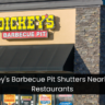 Dickey's Barbecue Pit Shutters Nearly 100 Restaurants