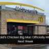 McDonald's Chicken Big Mac Officially Hits Menus Next Week