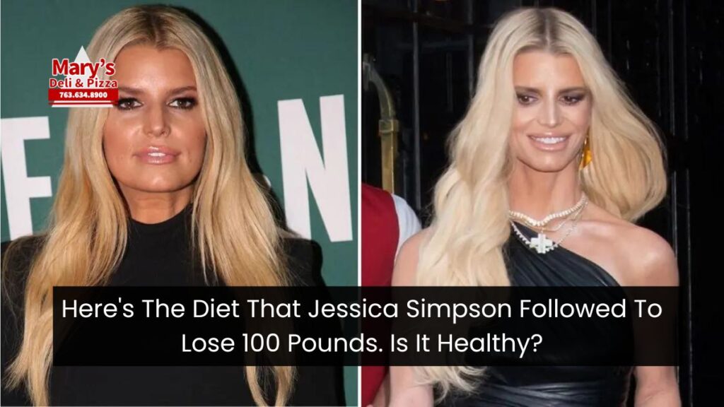 Here's The Diet That Jessica Simpson Followed To Lose 100 Pounds. Is It Healthy?