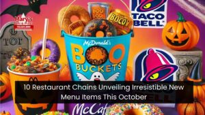 10 Restaurant Chains Unveiling Irresistible New Menu Items This October